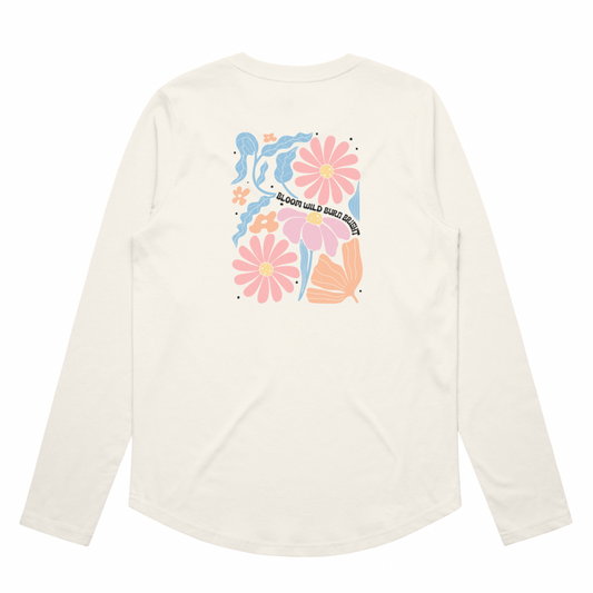 “Bloom Wild Burn Bright” Long Sleeve