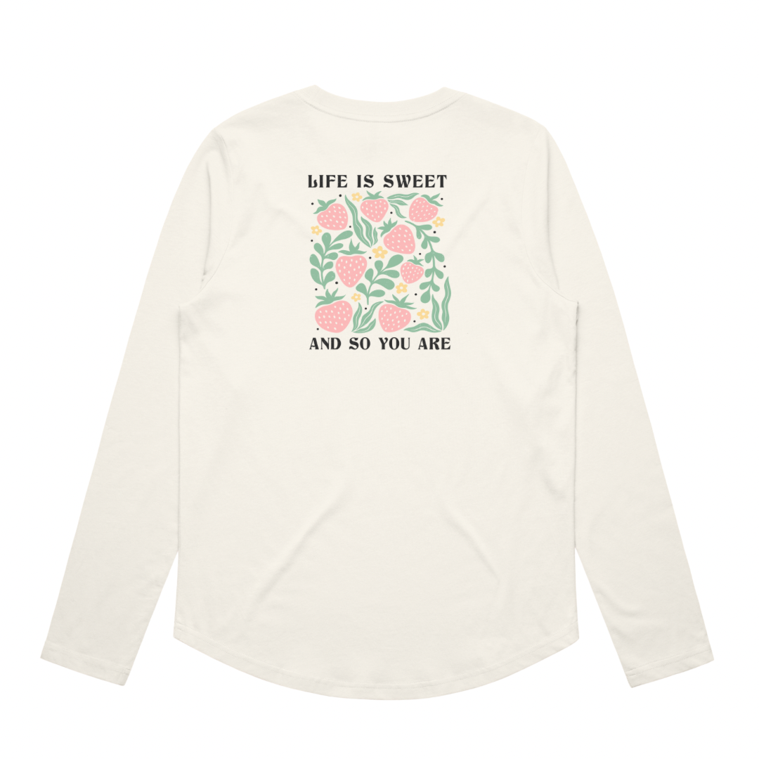 “Life is Sweet” Long Sleeve