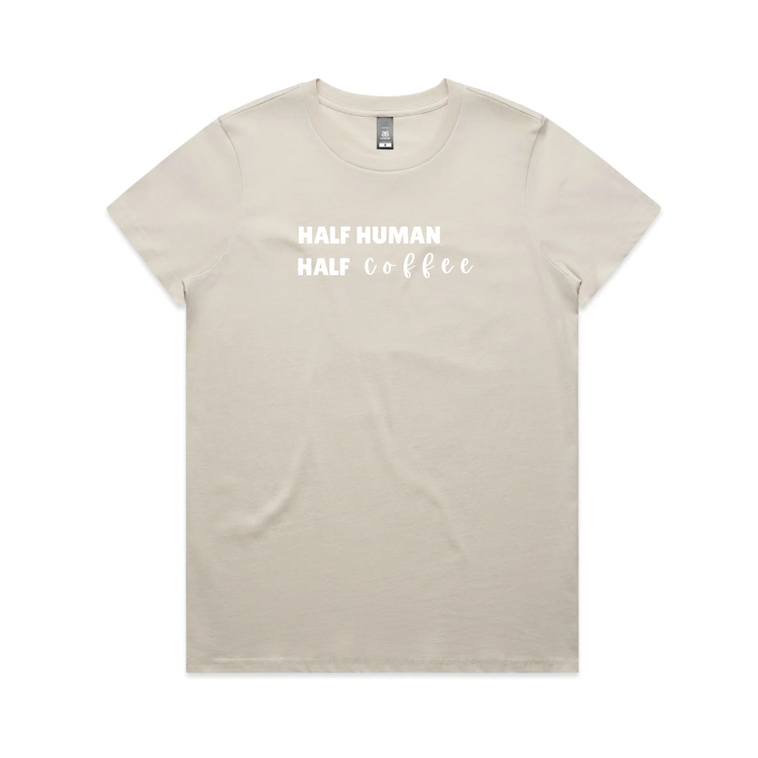 ‘Half Human Half Coffee’ Tee