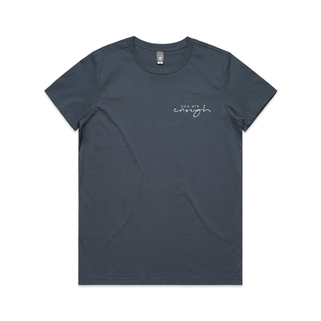 You are enough Tee