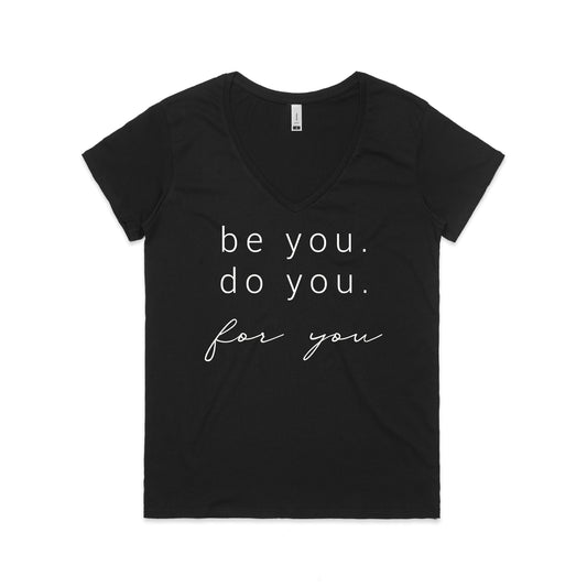 Be You V Neck Tee